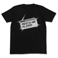 Resta Me Plz T-Shirt (Black) 